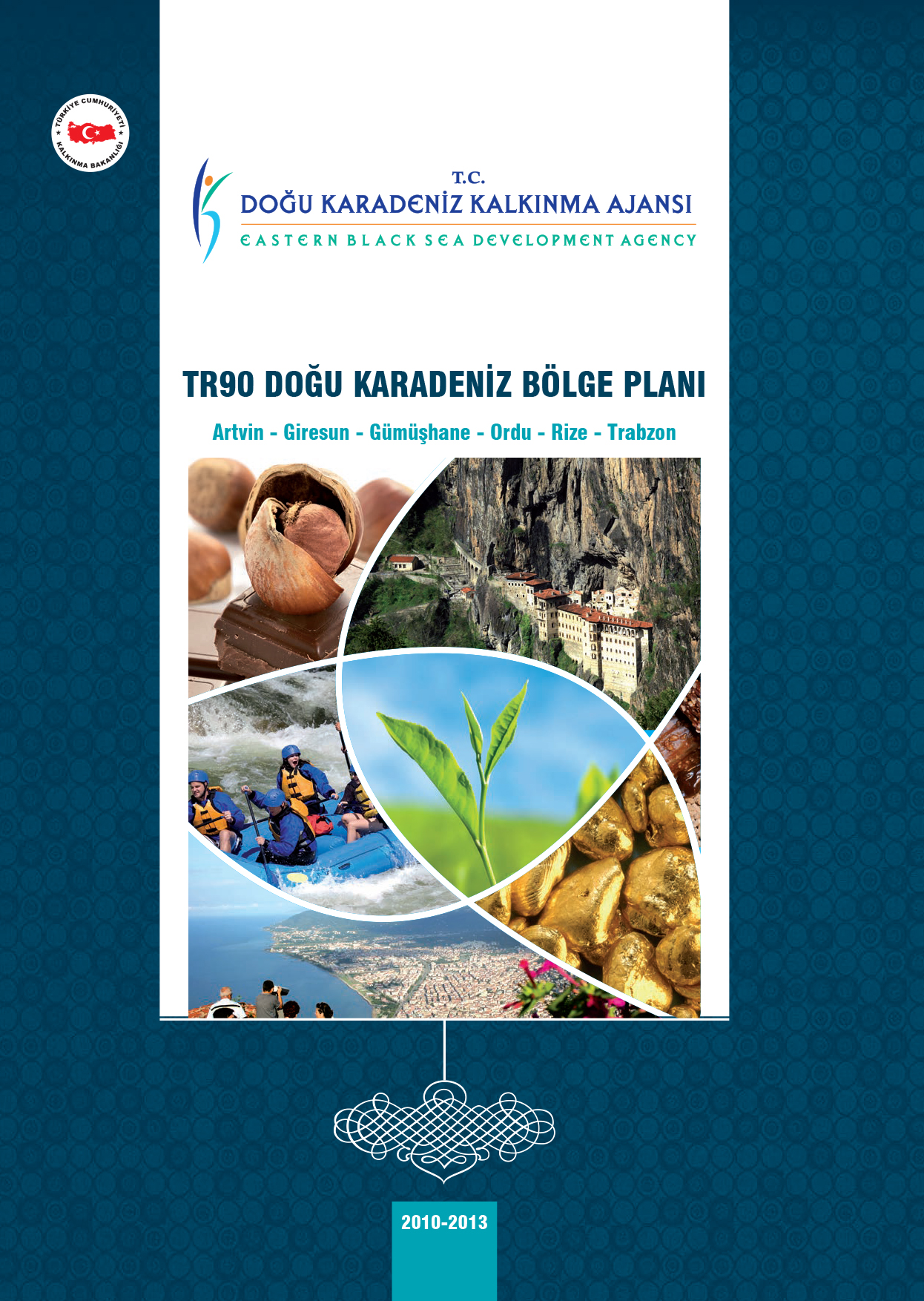 TR90 Doğu Karadeniz Bölge Planı 2010-2013