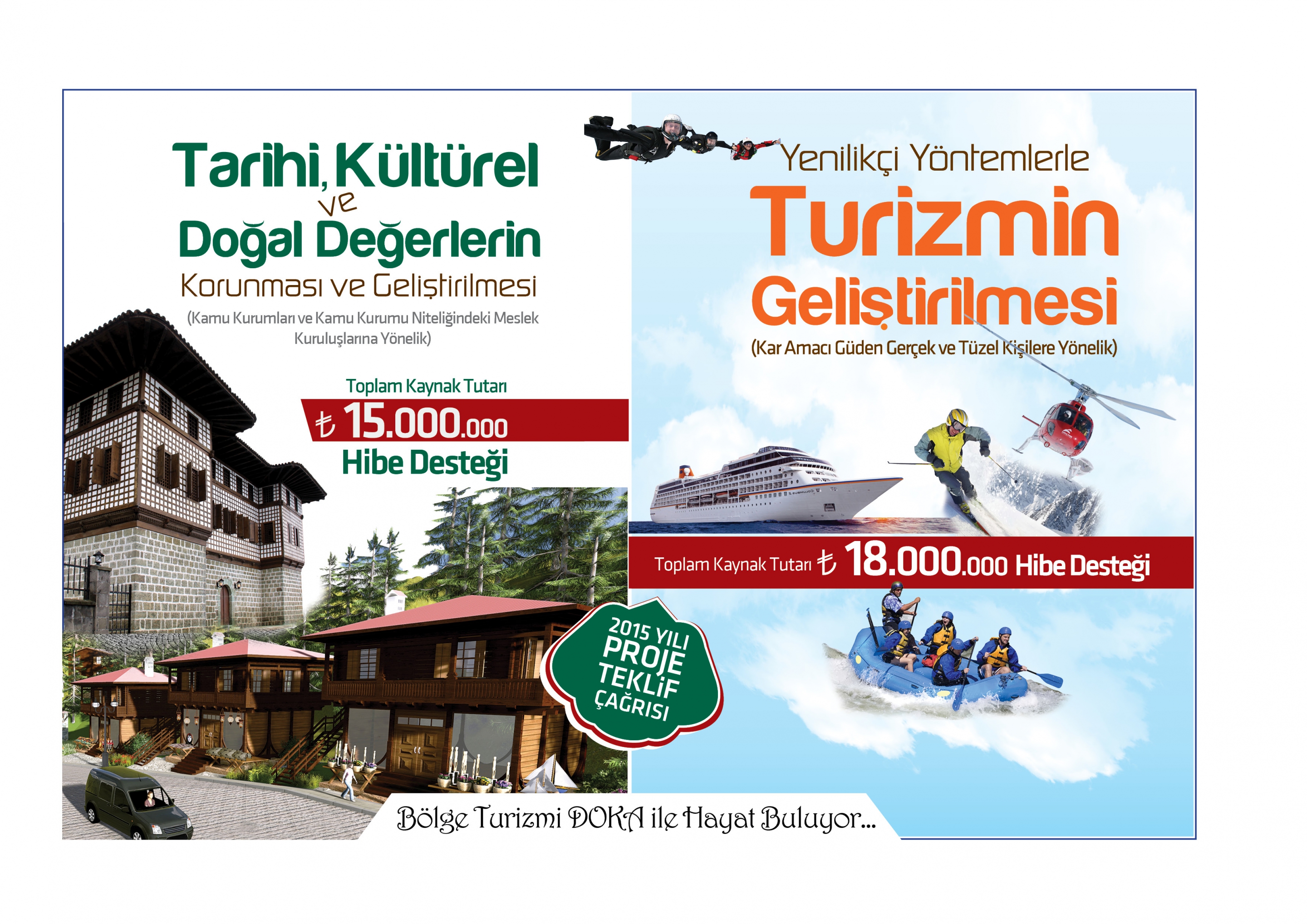 DOKA’dan Turizme Dev Destek