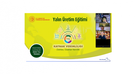 “Yalın Üretim ve Yalın Düşünce” Eğitimleri 2021 Yılında da Devam Edecek