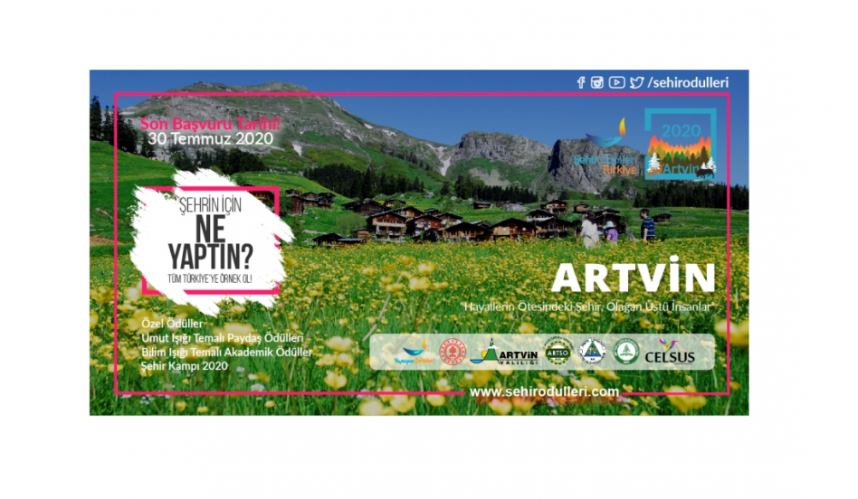 Şehir Ödülleri Türkiye 2020 “Artvin” Başvuruları 30 Temmuz’da Bitiyor!